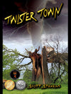 Twister Town reached
