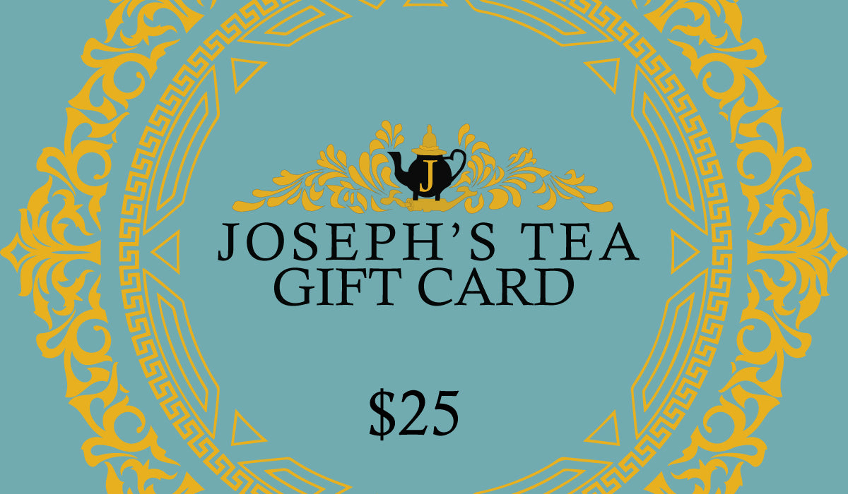 Joseph&#39;s Tea Gift Card