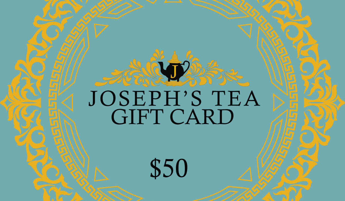 Joseph's Tea Gift Card